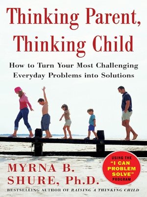 cover image of Thinking Parent, Thinking Child